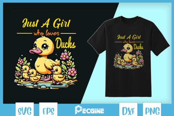 Just a Girl Who Loves Ducks SVG