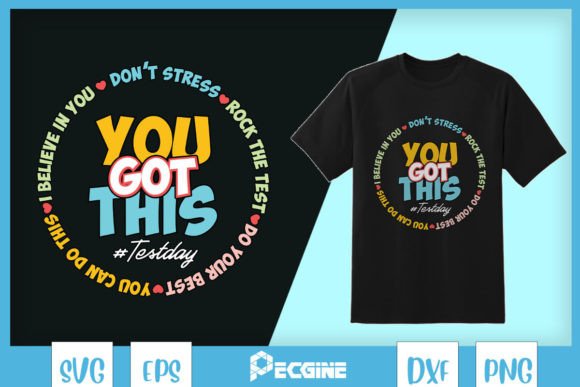 Rock the Test Day You Got This SVG Review